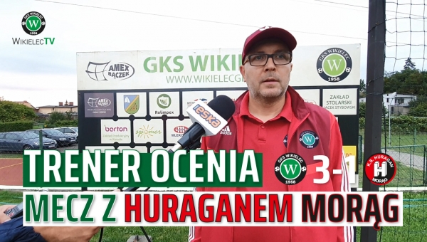 WikielecTV: Trener ocenia mecz z Kaczkan Huraganem Morąg 3:1 (1:0)