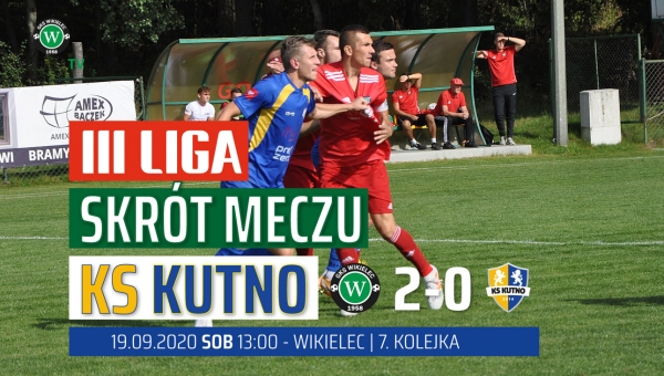 WikielecTV: Skrót meczu z KS Kutno 2:0 (2:0)