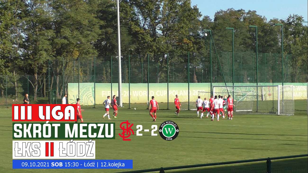 WikielecTV: Skrót meczu z ŁKS-em II Łódź (2:2)