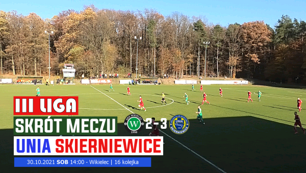 WikielecTV: Skrót meczu z Unią Skierniewice (2:3)
