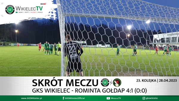WikielecTV: Skrót meczu GKS Wikielec - Rominta Gołdap 4:1 (0:0)