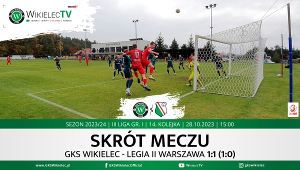 WikielecTV: Skrót meczu GKS Wikielec - Legia II Warszawa 1:1 (1:0)