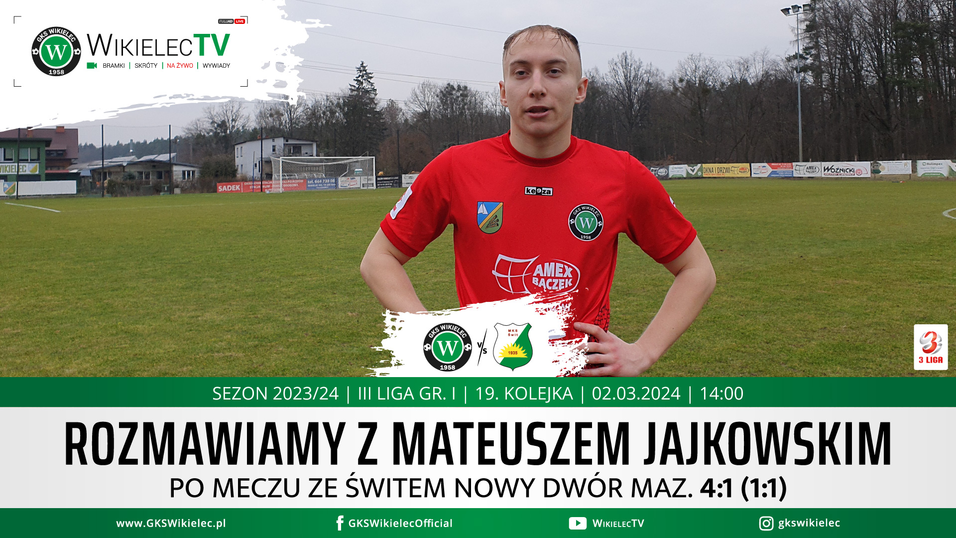 WikielecTV: Mateusz Jajkowski o meczu ze Świtem