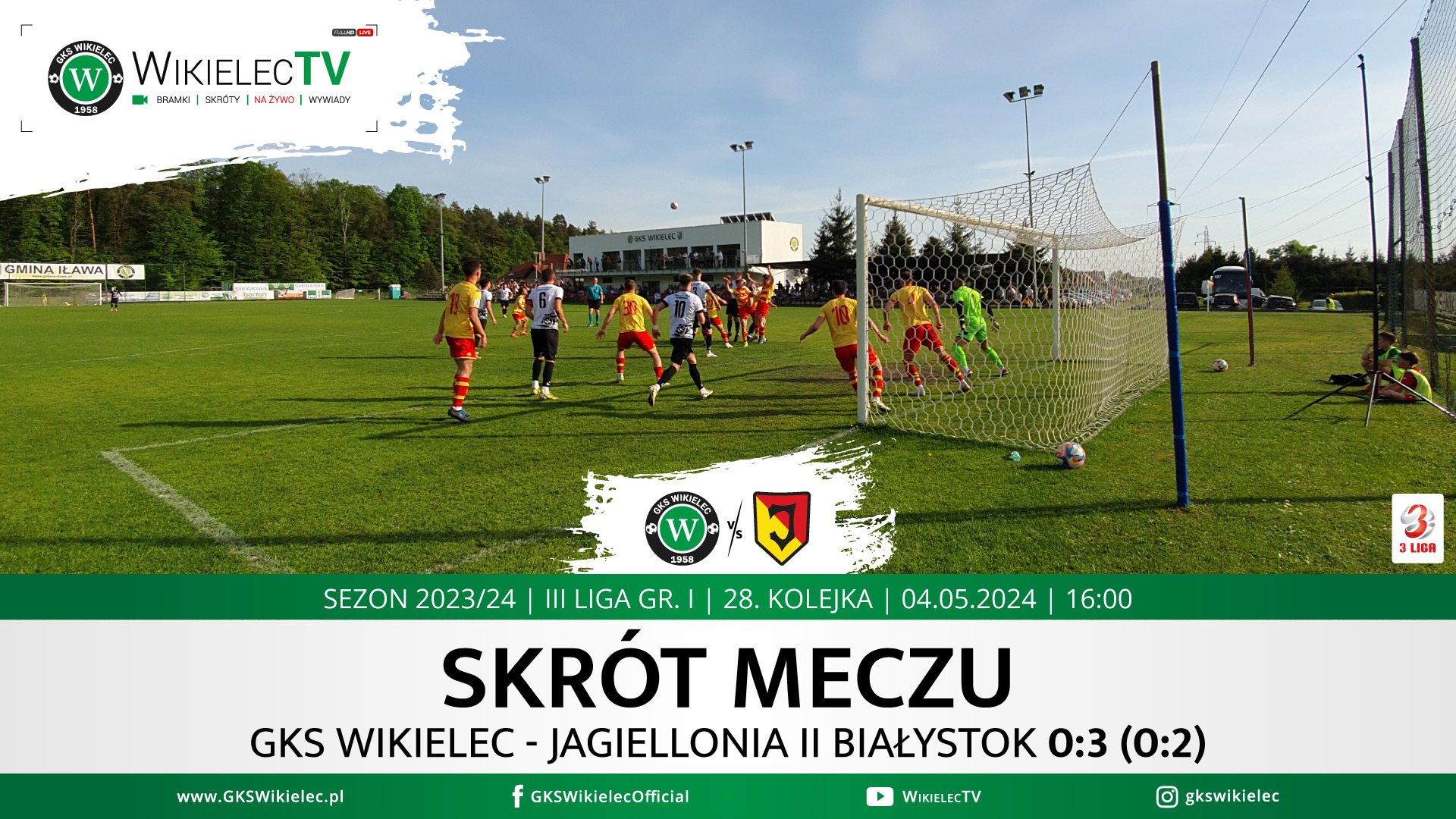 WikielecTV: Skrót meczu GKS Wikielec - Jagiellonia II Białystok 0:3 (0:2)